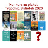 Konkurs na plakat promujący program Tydzień Bibliotek 2020
