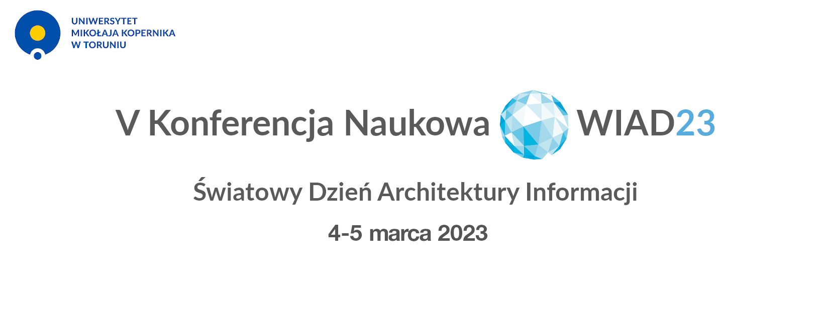 Logo konferencji 5. Konferencja Naukowa WIAD23 Światowy Dzień Architektury Informacji